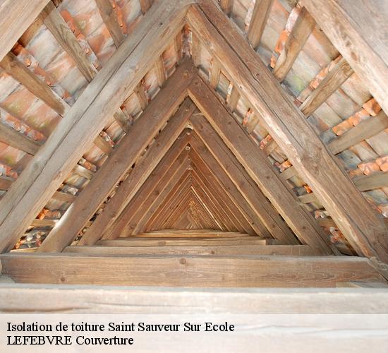 Isolation de toiture saint-sauveur-sur-ecole-77930 LEFEBVRE Couverture